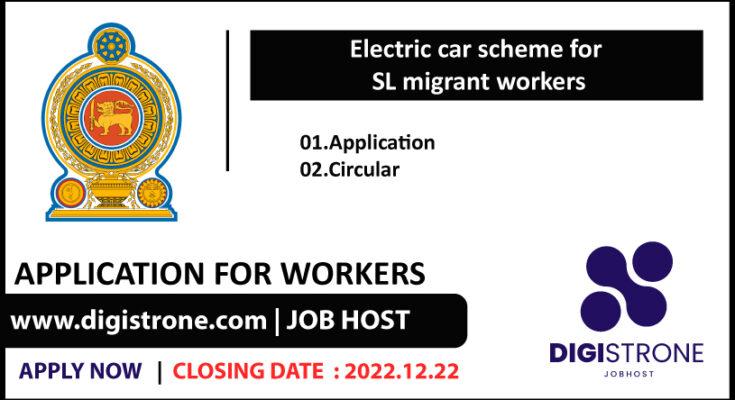 car scheme for SL migrant workers